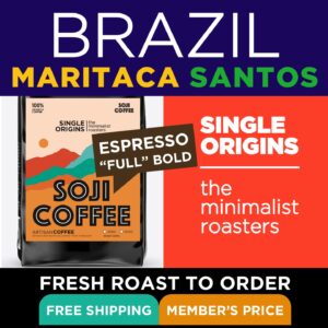 Brazil Maritca Santos Soji Coffee Roasters