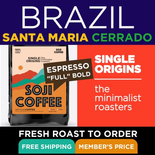 BRAZIL SANTA MARIA CERRADO (Espresso) Med-D Roast Specialty Grade