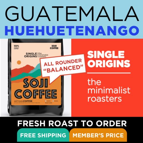 GUATEMALA HUEHUETENANGO  (Balanced) Med Roast Specialty Grade